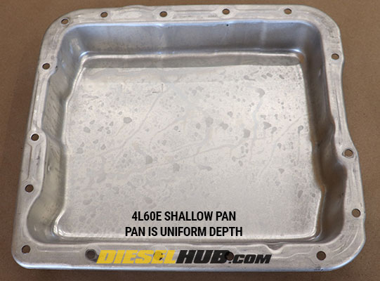 4L60E shallow pan